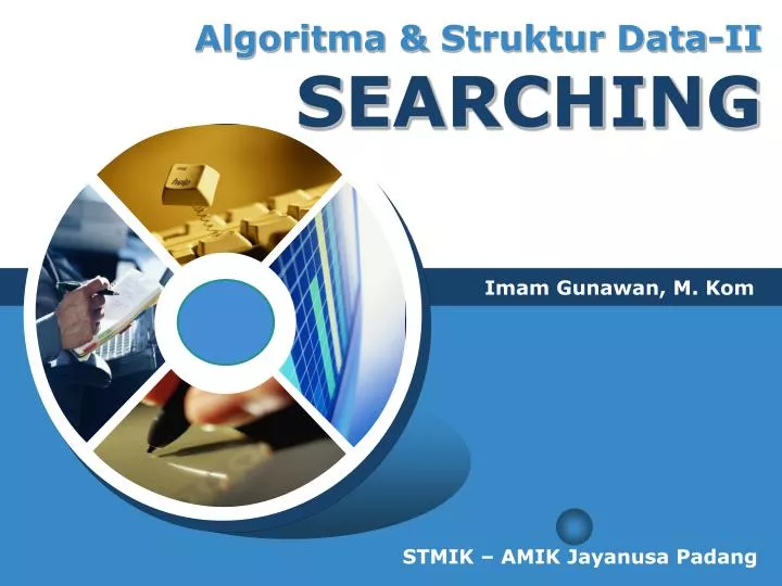 algoritma struktur data ii s earching