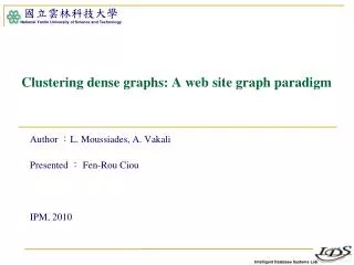 Clustering dense graphs: A web site graph paradigm