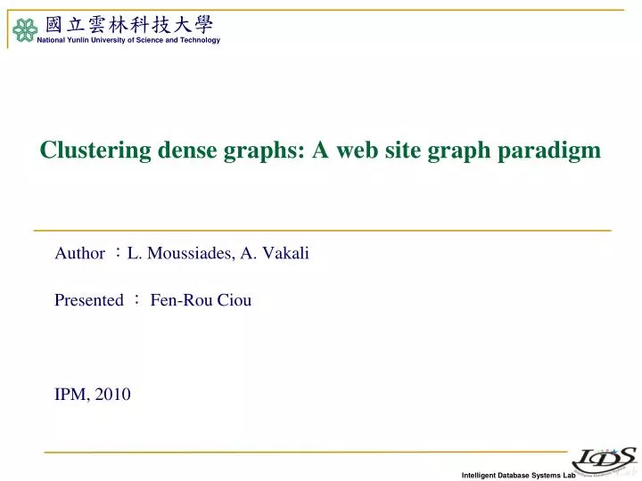 clustering dense graphs a web site graph paradigm