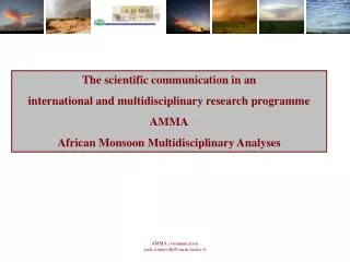 The scientific communication in an international and multidisciplinary research programme AMMA