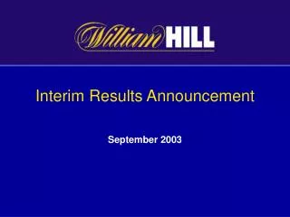 Interim Results Announcement