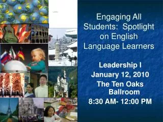 Engaging All Students: Spotlight on English Language Learners