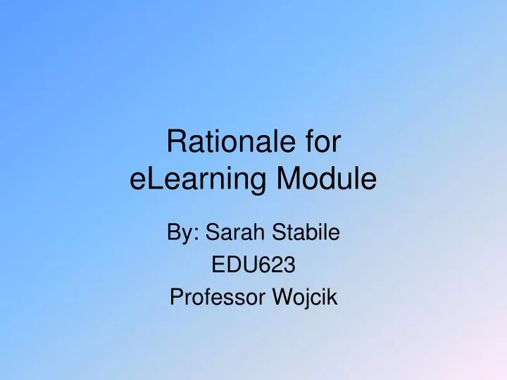 rationale for elearning module