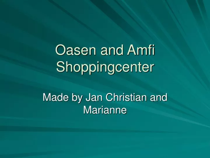 oasen and amfi shoppingcenter