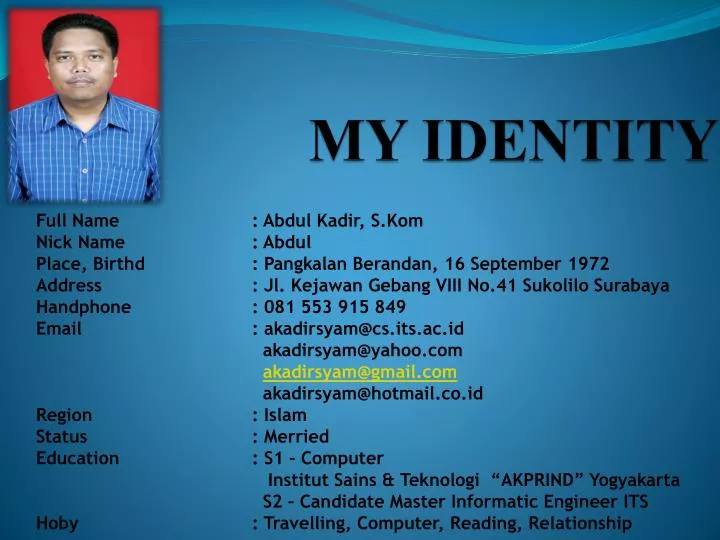 my identity