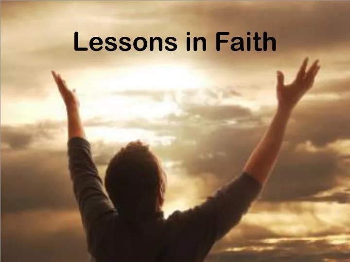 lessons in faith