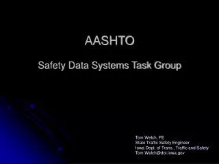 AASHTO Safety Data Systems Task Group