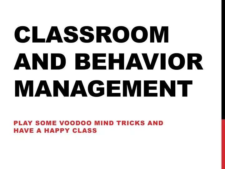 classroom and behavior management