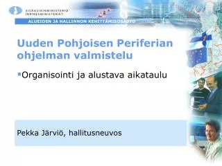 uuden pohjoisen periferian ohjelman valmistelu