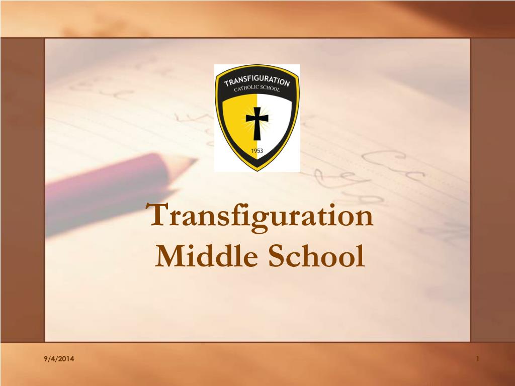 PPT - Transfiguration Middle School PowerPoint Presentation, free ...