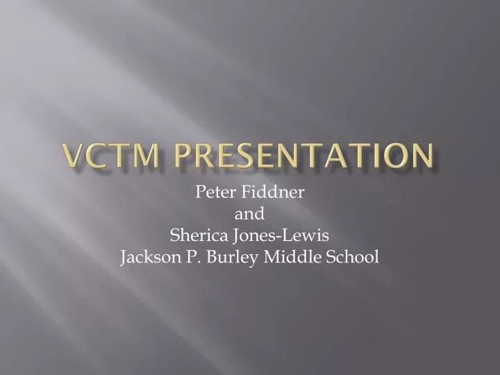 vctm presentation