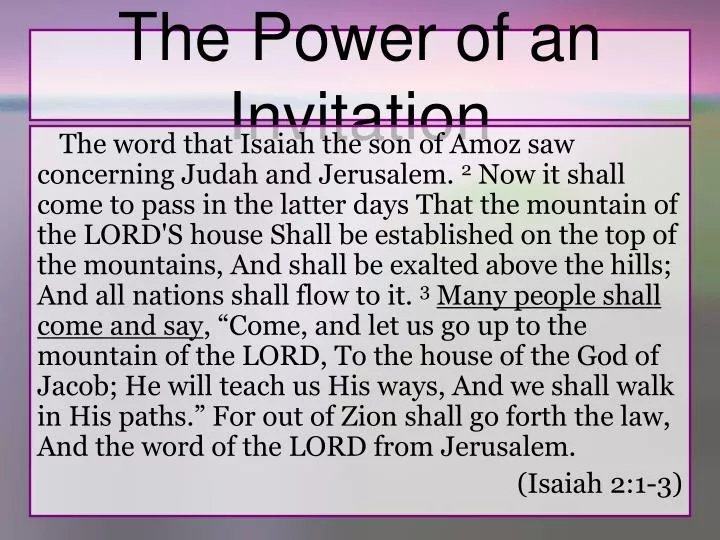 the power of an invitation