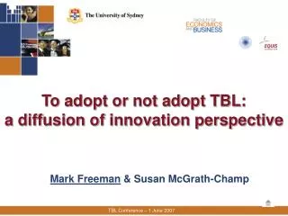 To adopt or not adopt TBL: a diffusion of innovation perspective