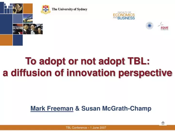 to adopt or not adopt tbl a diffusion of innovation perspective
