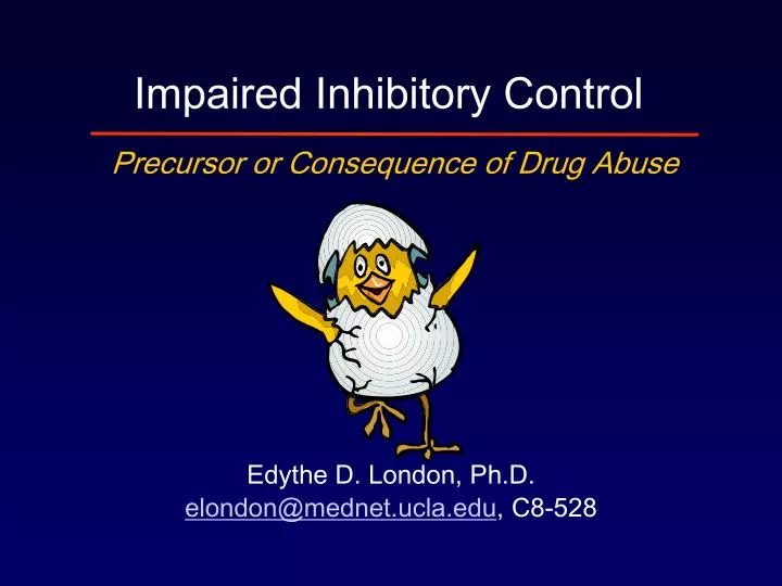 impaired inhibitory control precursor or consequence of drug abuse