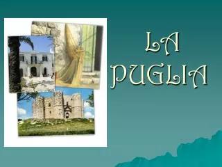 la puglia