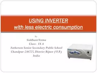 USING INVERTER with less electric consumption