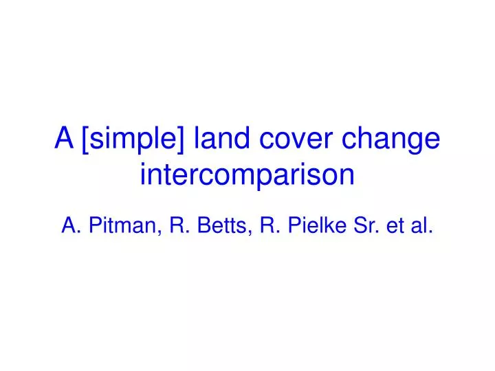 a simple land cover change intercomparison