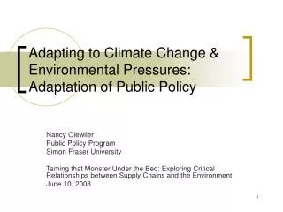 Adapting to Climate Change &amp; Environmental Pressures: Adaptation of Public Policy