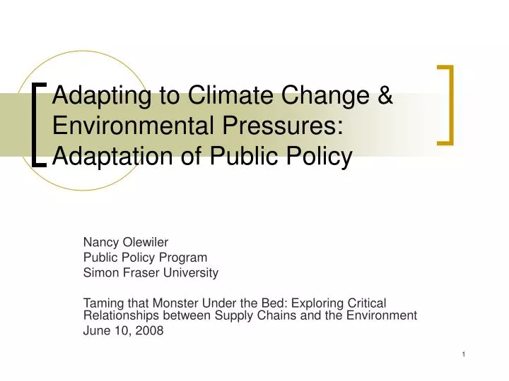adapting to climate change environmental pressures adaptation of public policy