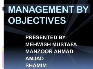 MANAGEMENT BY OBJECTIVES