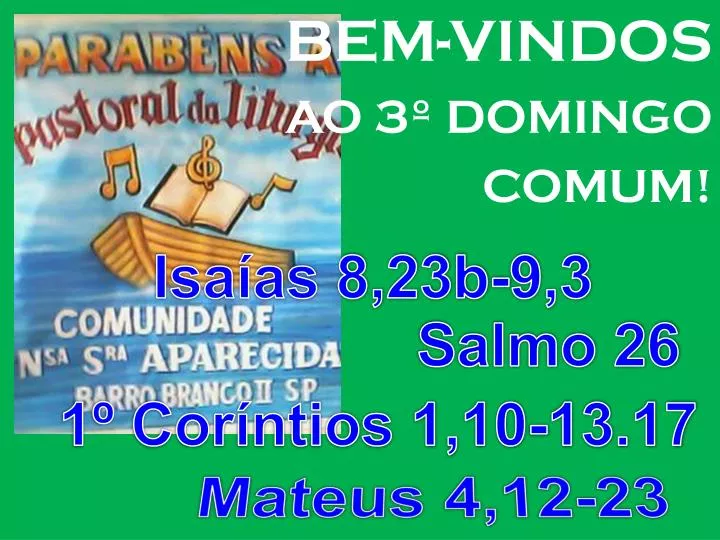 PPT - 1° Semana do tempo comum ( anoA ) PowerPoint Presentation