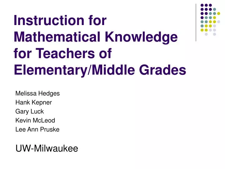 instruction for mathematical knowledge for teachers of elementary middle grades
