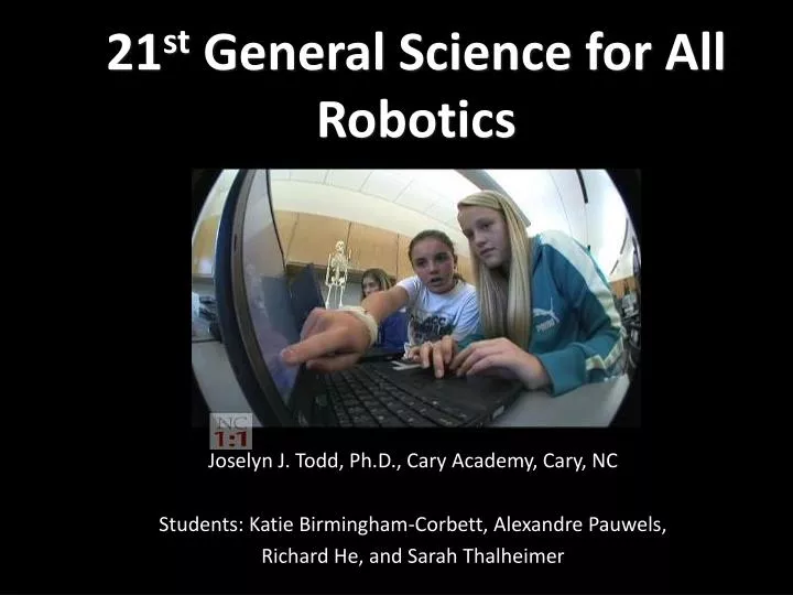 21 st general science for all robotics