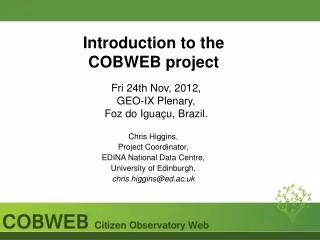 Introduction to the COBWEB project