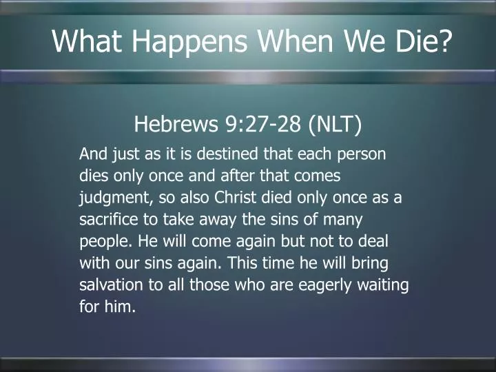what happens when we die