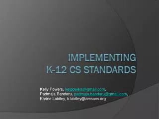 Implementing K-12 CS Standards