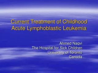 Current Treatment of Childhood Acute Lymphoblastic Leukemia