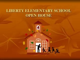 liberty elementary school open house