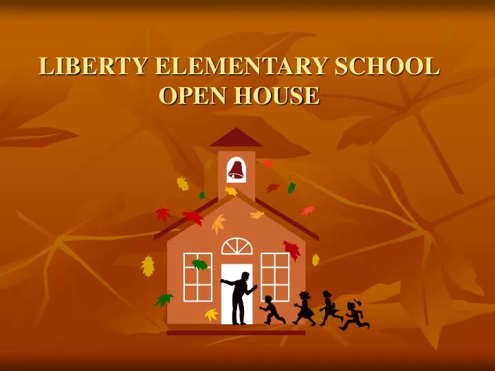 liberty elementary school open house