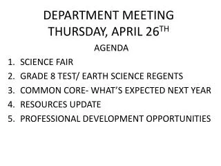 DEPARTMENT MEETING THURSDAY, APRIL 26 TH