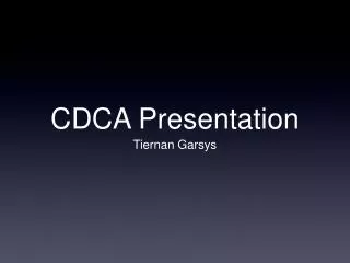 CDCA Presentation