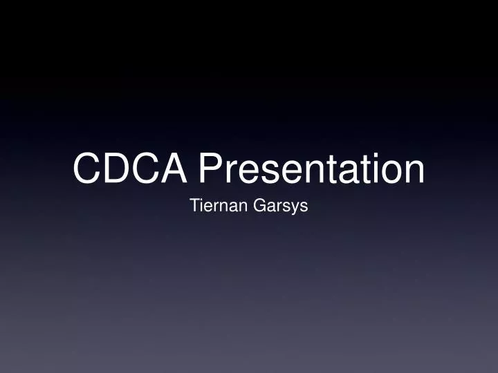 cdca presentation