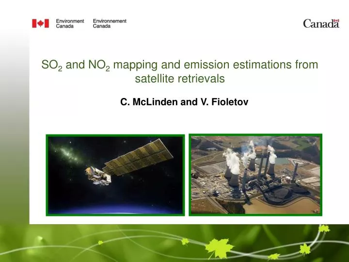 so 2 and no 2 mapping and emission estimations from satellite retrievals
