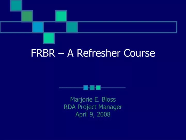 frbr a refresher course