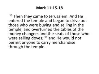 Mark 11:15-18