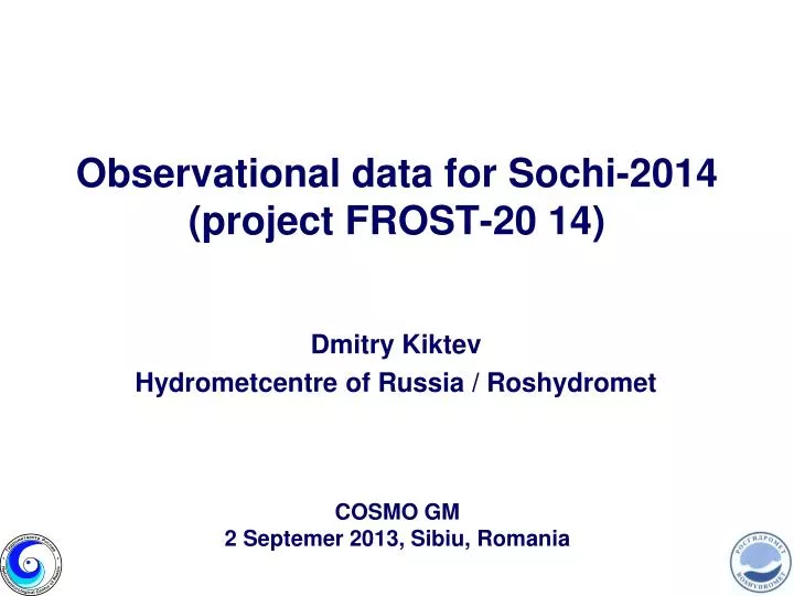 observational data for sochi 2014 project frost 20 14
