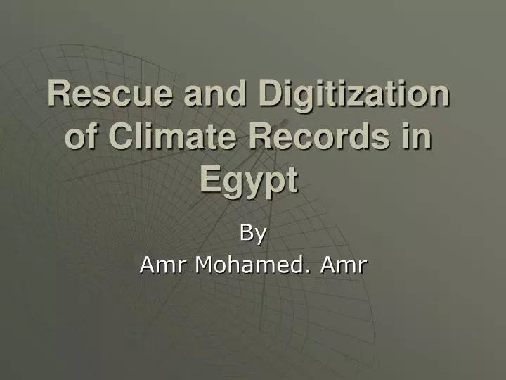 rescue and digitization of climate records in egypt