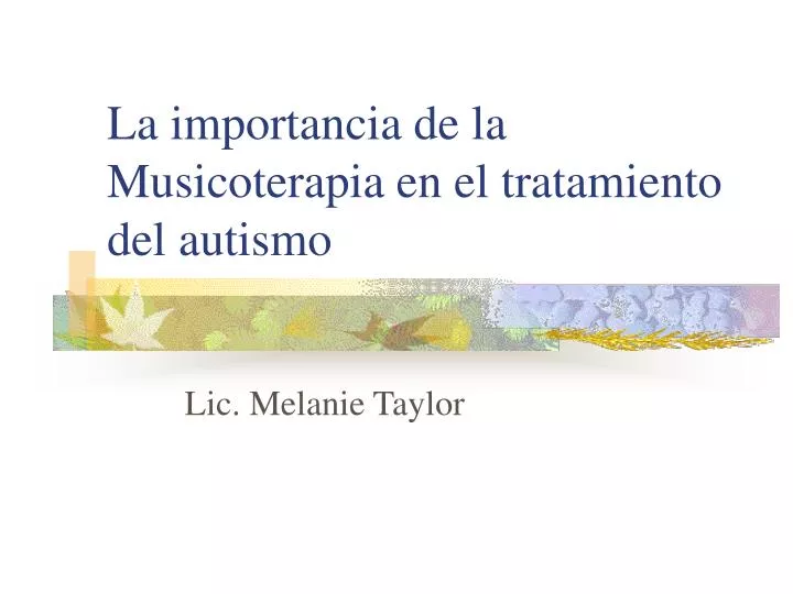 la importancia de la musicoterapia en el tratamiento del autismo