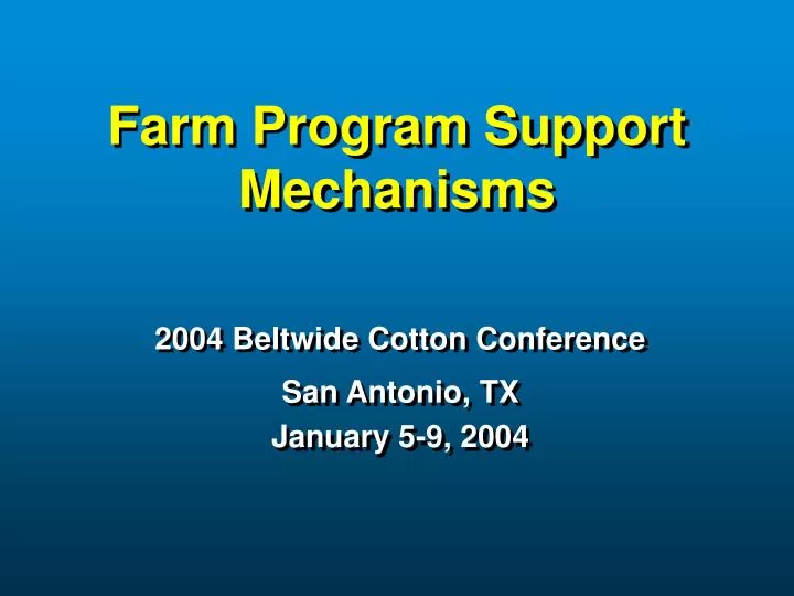 farm program support mechanisms