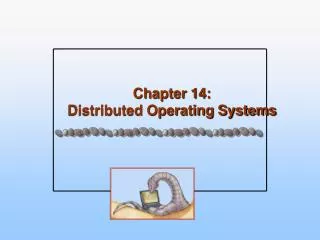 chapter 14 distributed operating systems