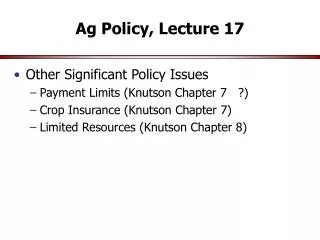 Ag Policy, Lecture 17