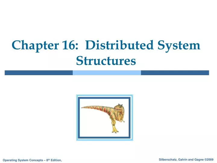 chapter 16 distributed system structures