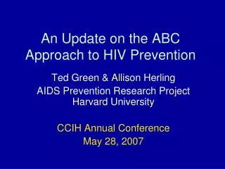 An Update on the ABC Approach to HIV Prevention