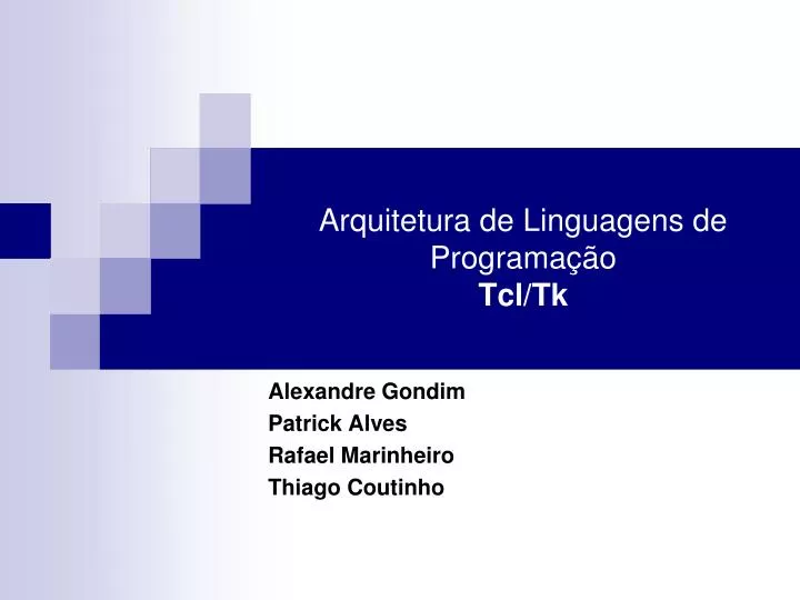 arquitetura de linguagens de programa o tcl tk
