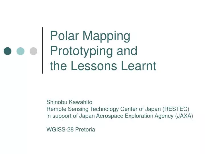 polar mapping prototyping and the lessons learnt
